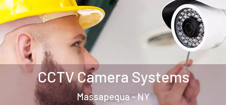 CCTV Camera Systems Massapequa - NY