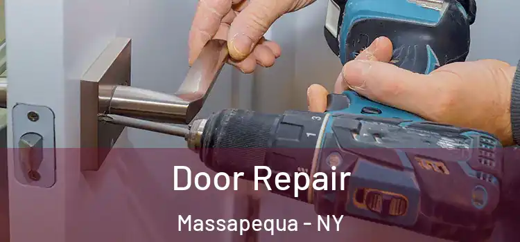 Door Repair Massapequa - NY
