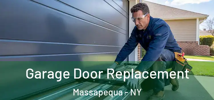  Garage Door Replacement Massapequa - NY